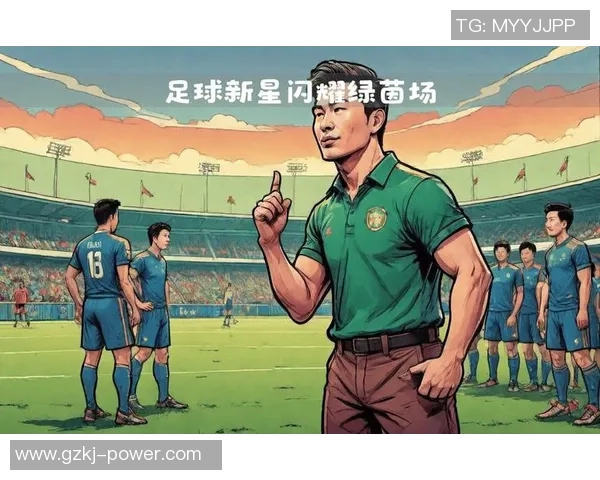 新疆足球明星的崛起与发展历程探讨及其对中国足球的影响 新疆足球明星的崛起与发展历程探讨及其对中国足球的影响